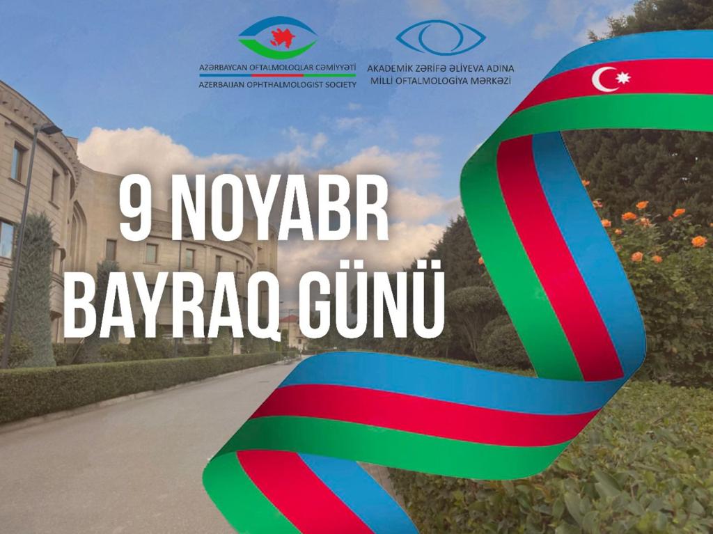 9 noyabr Azərbaycanda Dövlət Bayrağı Günüdür!