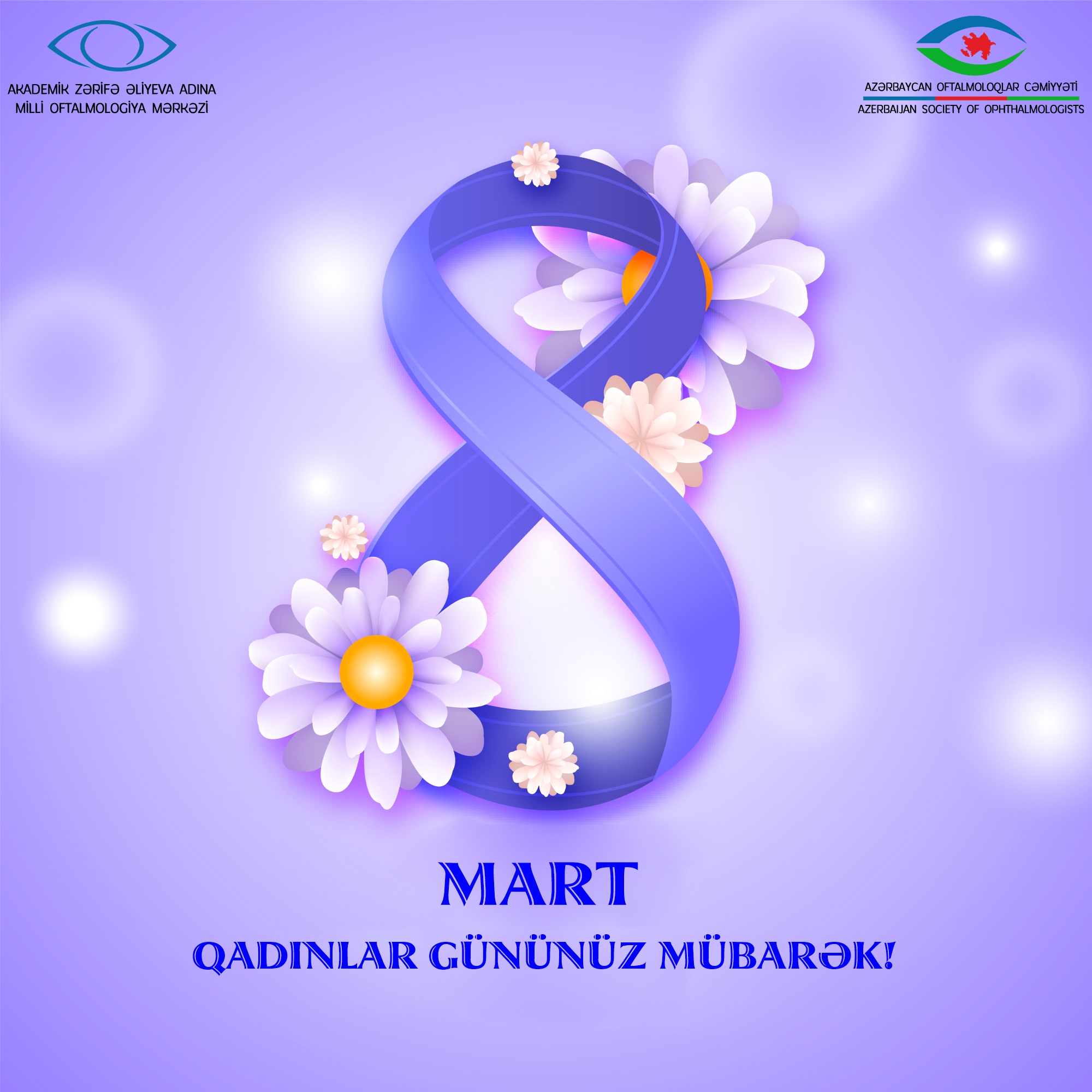8 MART QADINLAR GÜNÜNÜZ MÜBARƏK!